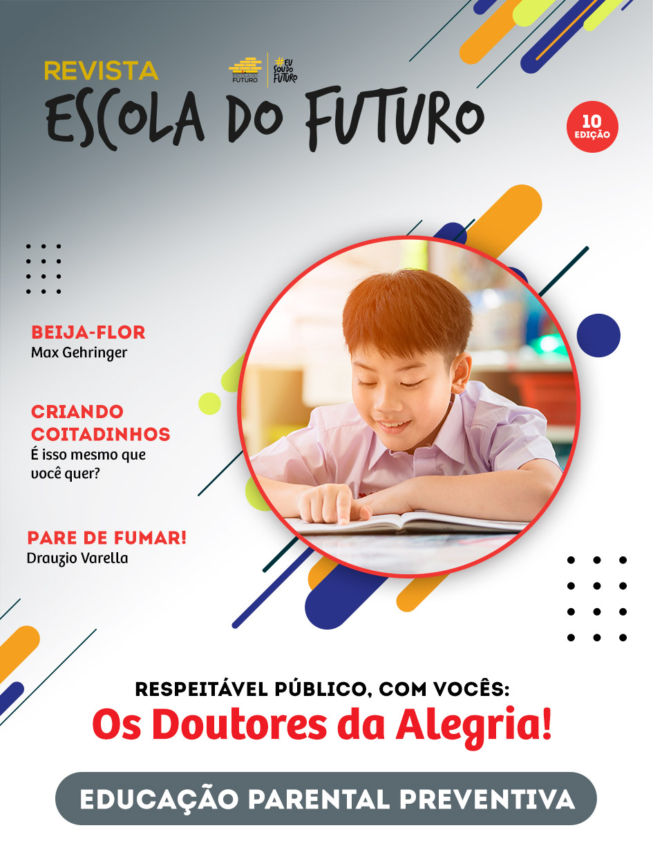 Ed. 10 - Escola do Futuro
